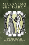 Marrying Mr Darcy - Undead Expansion - for rent