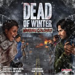 Dead of Winter : Warring Colonies expansion - for rent