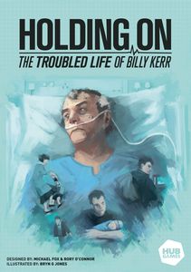 Holding On: The Troubled Life of Billy Kerr - for rent