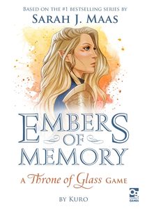 Embers of Memory A Throne of Glass Game - for rent