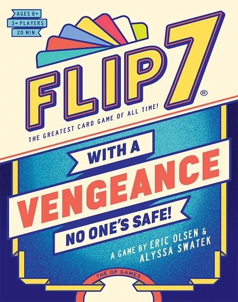 Flip 7 with a Vengeance - for rent